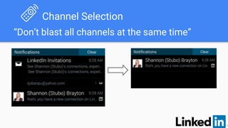 Channel Selection
“Don’t blast all channels at the same time”
 