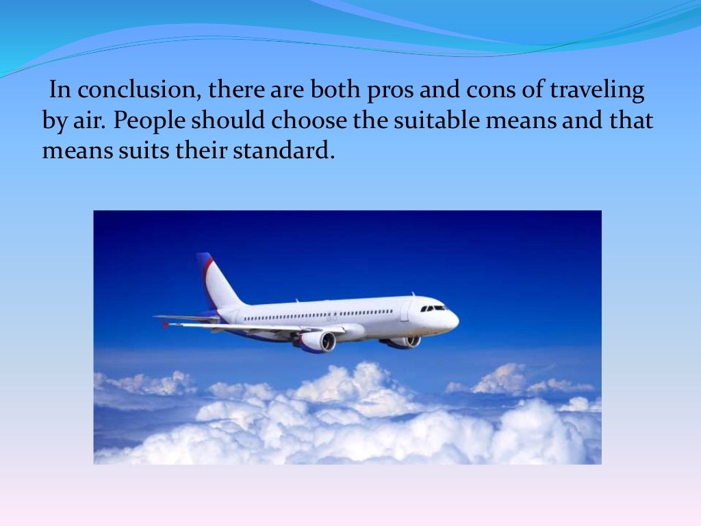 Air travel advantages and disadvantages