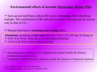 Mineral Dust and Soot: Atmospheric Chemistry | PPT