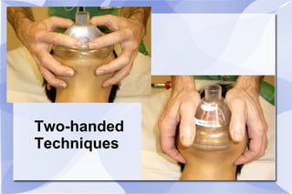 Two-handed Techniques 