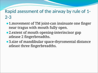 Two Fingerbreadths AIRWAY anesthesia jsjdjj ASSESSMENT678.pptx