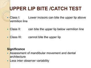 Upper Lip Bite Test