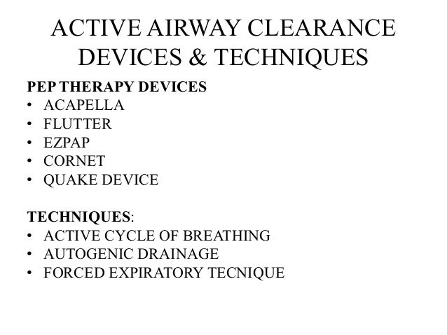 Airway clearance tech
