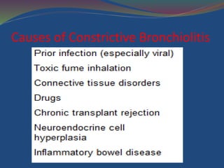 Causes of Constrictive Bronchiolitis
 