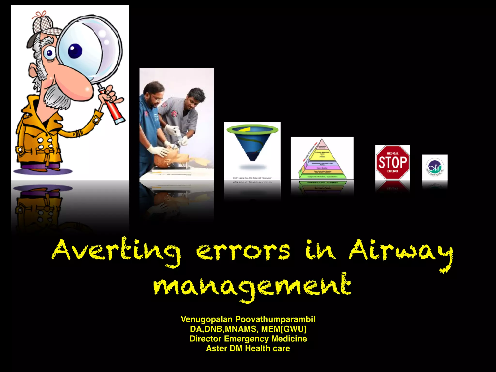 Averting errors in Airway management emcon 17 PPT