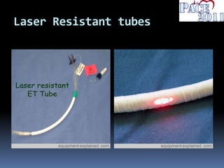 Laser Resistant tubes
 
