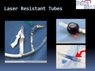 Laser Resistant Tubes
 