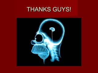 THANKS GUYS!THANKS GUYS!
 