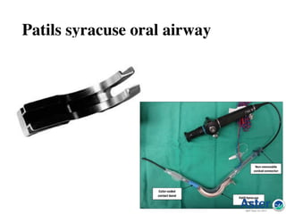 Patils syracuse oral airway
 