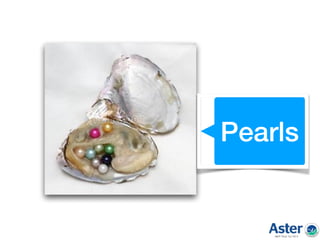 Pearls
 