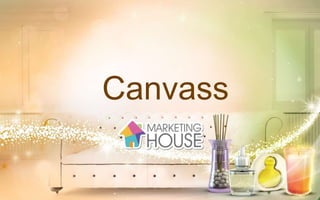 Canvass
 