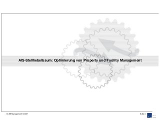 AIS-Stellhebelbaum Facility Management und Property Management