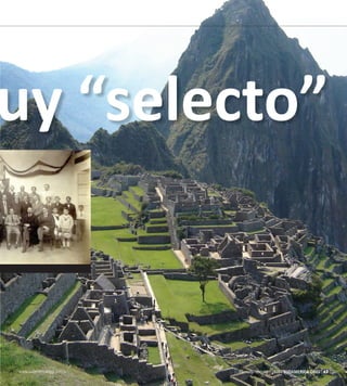 Gennaio/Febbraio - 2010 | SUDAMERICA OGGI | 43www.sudamericaoggi.com.br
muy “selecto”
(Traduzione di Giovanni Crisi)
Gennaio/Febbraio - 2010 | SUDAMERICA OGGI | 43www.sudamericaoggi.com.br
03_Peru.indd 43 08.02.10 05:21:48
 