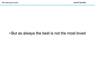 ● But as always the best is not the most loved
 