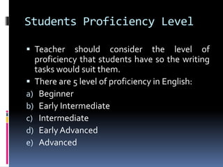 Factors to Consider in Setting Writing Tasks | PPT