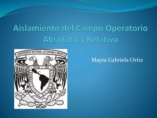 Mayra Gabriela Ortìz
 