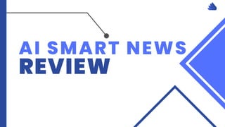 AI SMART NEWS
REVIEW
 