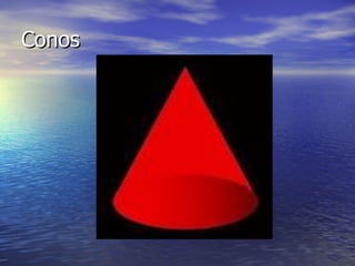 Conos
 