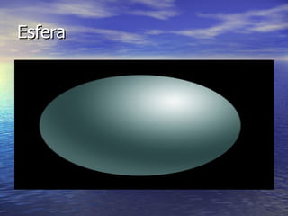 Esfera
 