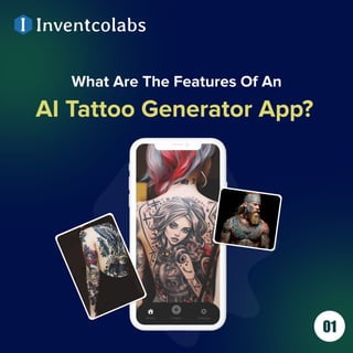Know about the key feature of AI tattoo generator app