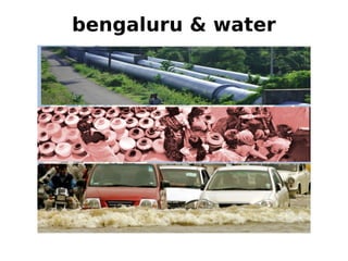 bengaluru & water
 