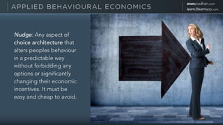 Beyond Training - The Art of Nudging