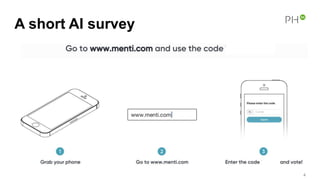 A short AI survey
4
 