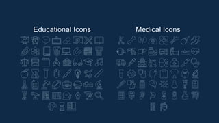 Educational Icons Medical Icons
 