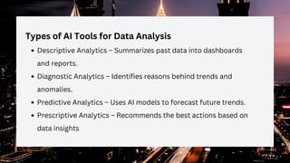 AI Tools for Data Analysis: How AI is Revolutionizing Data-Driven ...