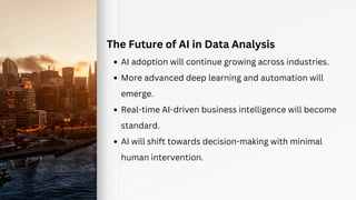 AI Tools for Data Analysis: How AI is Revolutionizing Data-Driven ...