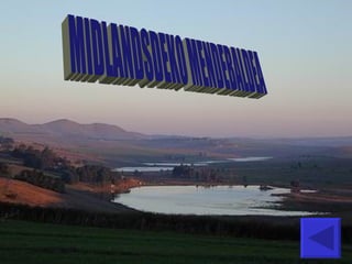 MIDLANDSDEKO MENDEBALDEA 