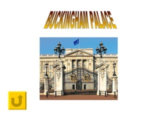 BUCKINGHAM PALACE 
