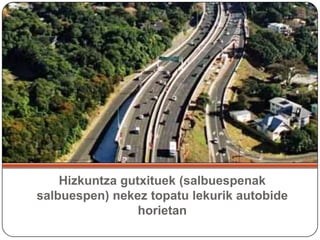 Bidegorripropioakbehar, beraz