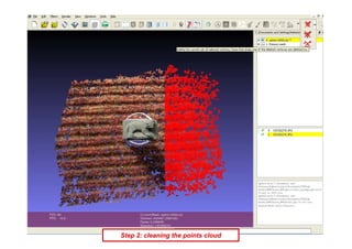 Step 2: cleaning the points cloud
 
