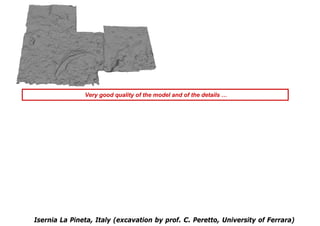 Very good quality of the model and of the details …




Isernia La Pineta, Italy (excavation by prof. C. Peretto, Universi...