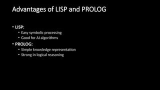 Comprehensive Overview of AI Programming Languages: LISP and PROLOG | PPTX