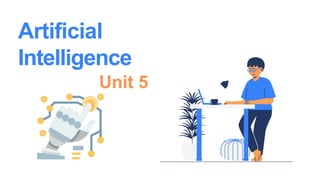 AI Unit 5 Notes of articificial intelligence | PPTX