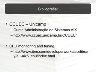 AIX - Gerência de Processos