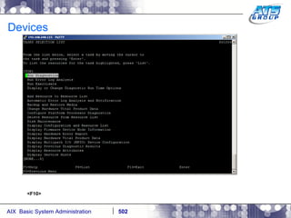 Devices <F10> 