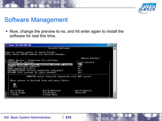 Software Management Now, change the preview to no, and hit enter again to install the software for real this time. 