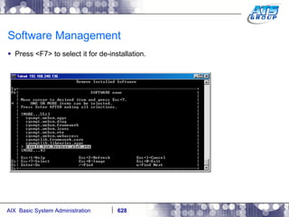 Software Management Press <F7> to select it for de-installation. 