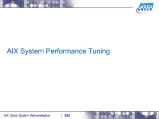 AIX System Performance Tuning 