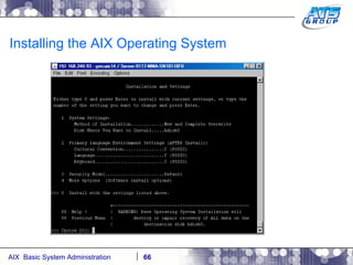 Installing the AIX Operating System 