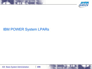 IBM POWER System LPARs 