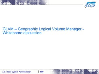 GLVM – Geographic Logical Volume Manager - Whiteboard discussion 