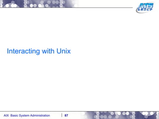Interacting with Unix 