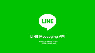 LINE Messaging API Workshop | PDF