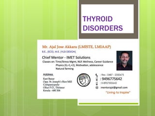 THYROID
DISORDERS
 