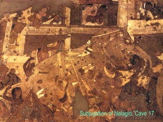  Subjugation of Nalagiri, Cave 17,[object Object]