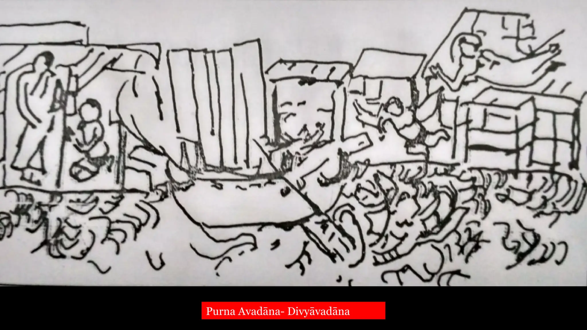 Purna Avadāna- Divyāvadāna
 